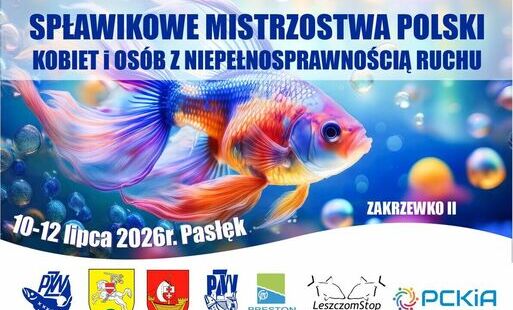 Zdjęcie do SPŁAWIKOWE MISTRZOSTWA POLSKI Kobiet i Os&oacute;b z Niepełnosprawnością Narządu Ruchu.